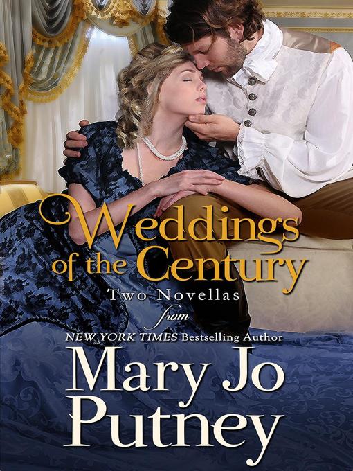 Title details for Weddings of the Century by Mary Jo Putney - Available